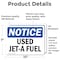 Signmission Used Jet-A Fuel, 10 in W x Rectangle, Vinyl Decal OS-2PACK-NS-D-710-L-18833 - alternate 6